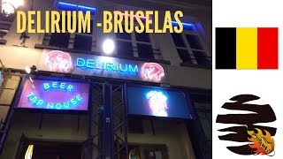 Delirium Café  Bruselas Bélgica [upl. by Naerb891]