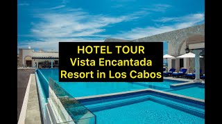 Vista Encantada Resort Los Cabos Hotel Tour amp Pandemic Protocols [upl. by Atiekahs]