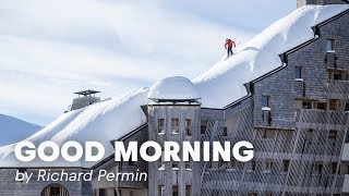 Rooftop Skiing in France  Good Morning By Richard Permin [upl. by Anik]