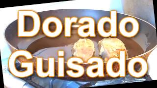 Dorado guisado  Pescado [upl. by Akkim]