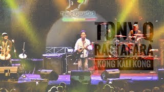 TONY Q RASTAFARA Kong Kali Kong LIVE BANDUNG 2017 [upl. by Faux]