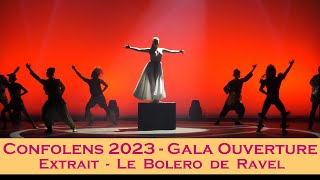 Confolens 2023  Gala Ouverture  Bolero de Ravel [upl. by Seitz]