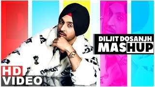 DILJIT DOSANJH  Remix Mashup  Dj RBN amp Loving Sandy  Latest Remix Songs 2019 [upl. by Vernier]