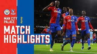 LATE DRAMA AT THE ETIHAD  2 minute highlights Manchester City 22 Crystal Palace [upl. by Gerita]