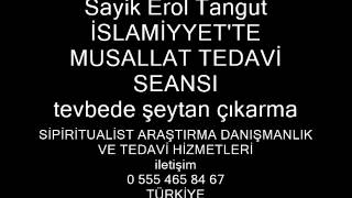 TEVBEİ SAYİK ŞEYTAN HARİTASI PARANORMAL OFİS 18 quotTevbei Sayikquot Erol Tangut 3e6 [upl. by Aecila]