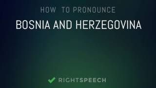 Bosnia And Herzegovina  How to pronounce Bosnia And Herzegovina [upl. by Nwahsem648]