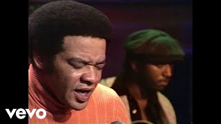 Bill Withers  Aint No Sunshine Old Grey Whistle Test 1972 [upl. by Atterual]