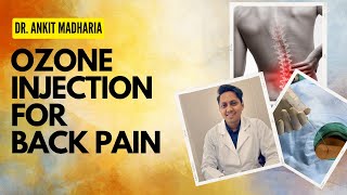 Ozone Injection for Back Pain  Novel Treatment for Disc Herniations [upl. by Noteloc]