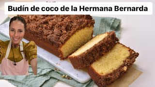 Budín de coco 🥥 de la Hermana Bernarda [upl. by Nirra925]