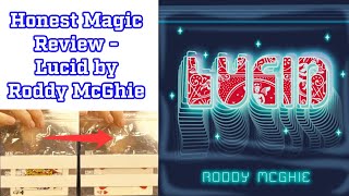 Honest Magic Review  Lucid by Roddy McGhie [upl. by Aileen]