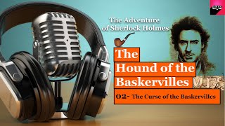 The Curse of the Baskervilles The Hound of the Baskervilles Sherlock Holmes Audiobook [upl. by Nej]