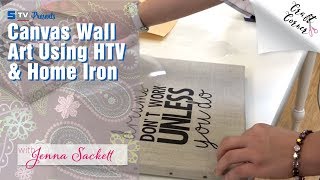 DIY Canvas Wall Art Using HTV amp Home Iron  How to Make Office amp Home Decor with HTV [upl. by Elirpa]