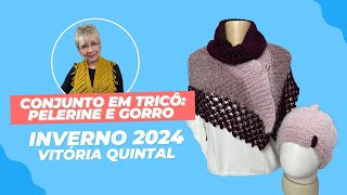 Fio Marfim Circulo  Conjunto em Tricô Pelerine e Gorro por Vitória Quintal [upl. by Lindgren663]