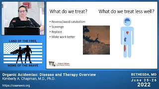 Dr Kimberly Chapman Organic Acidemia Disease and Therapy Overview [upl. by Erreid578]