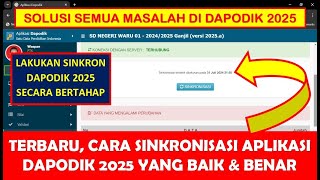 CARA SINKRONISASI APLIKASI DAPODIK 2025 YANG BAIK DAN BENAR [upl. by Enyrehtak]