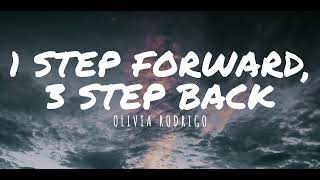 Olivia Rodrigo  1 step forward 3 steps back Lyrics 1 Hour [upl. by Alwitt]