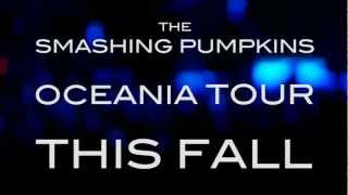 The Smashing Pumpkins Oceania Tour 2012 [upl. by Harsho77]