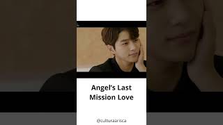 Angel’s Last Mission Love [upl. by Ethelind]