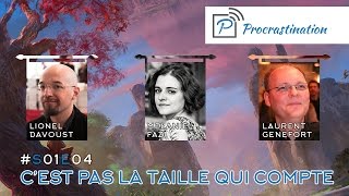 Procrastination s01e04  Cest pas la taille qui compte [upl. by Marquez]