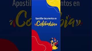 APOSTILLAR Documentos en Colombia apostilla colombia estudiantes emigrar universidad [upl. by Llednov847]