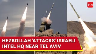 Hezbollah Bombards Israeli Intel HQ Near Tel Aviv Missiles Hammer Central Israel  Watch [upl. by Hterag131]