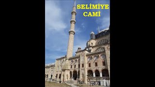 EDİRNE SELİMİYE CAMİ [upl. by Adnamahs164]