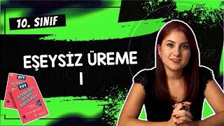 5 EŞEYSİZ ÜREME  1  10 SINIF  TYT BİYOLOJİ DERS NOTLARI  2024 [upl. by Adekam835]