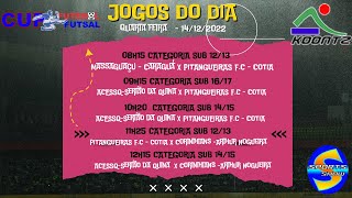 CUP FUTEBOL E FUTSAL UBATUBA 2022  AO VIVO  JOGOS DE QUARTA  14122022 [upl. by Cooe]