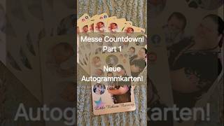 Messecountdown Part 1 Neue Autogrammkarten 2024 rebornbaby messe messe [upl. by Adnalue]