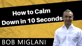 How to Calm Down Instantly in 10 Seconds When Youre Anxious [upl. by Biddick]