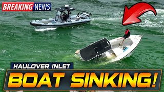 BOAT SINKING 2 PEOPLE OVERBOARD  CHAOS AT HAULOVER INLET  BOAT ZONE [upl. by Annonyw]