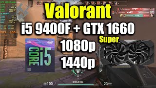 Valorant  i5 9400F  GTX 1660 Super [upl. by Anual]