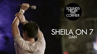 Sheila On 7  Dan  Sounds From The Corner Live 17 [upl. by Eenet]