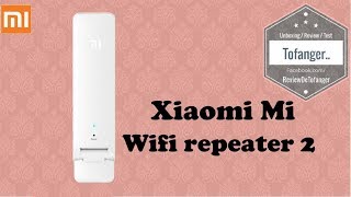 Xiaomi Mi wifi repeater 2  Simple dutilisation et efficace [upl. by Olney]