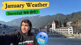 Nainital January WEATHER 🥶  Nainital Snowfall Update 2024 [upl. by Nosaes]