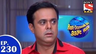 Badi Door Se Aaye Hain  बड़ी दूर से आये है  Episode 230  27th April 2015 [upl. by Walcott]