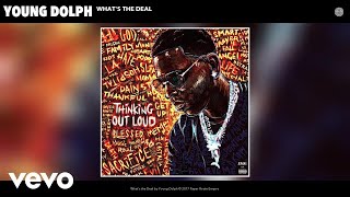 Young Dolph  Whats the Deal Official Audio [upl. by Aihtnyc]