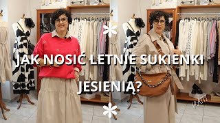 Jak Nosić Letnie Sukienki Jesienią [upl. by Layap]