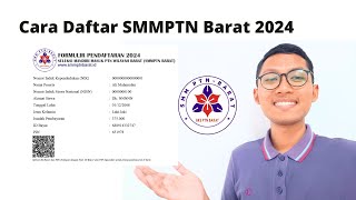 Cara Daftar SMMPTN Barat 2024 [upl. by Ahseka]