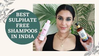 5 BEST AFFORDABLE SULPHATE FREE SHAMPOOS AVAILABLE IN INDIA  Chetali Chadha [upl. by Nole]