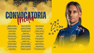 Lista de convocados de la selección de Ecuador  Sebastian Beccacece [upl. by Bloom]