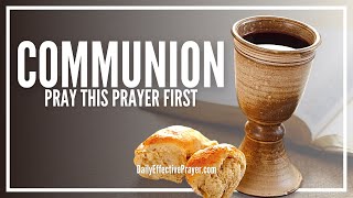 Prayer Before Communion  Pray This Before Taking Holy Communion [upl. by Slaughter]