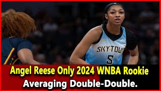 Angel Reese Only 2024 WNBA Rookie Averaging DoubleDoubleWnba top News today [upl. by Sidwell]