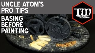 Basing Before Painting  Uncle Atoms Pro Tips [upl. by Ecaroh]