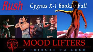 Mood Lifters  A Tribute to Rush Cygnus X1 Book II  Hemispheres Feat Rocky Kuner [upl. by Akinad]