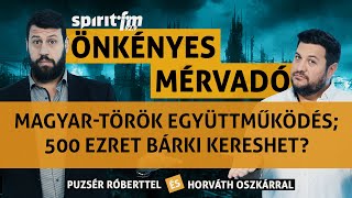 Magyartörök együttműködés 500 ezret bárki megkereshet Tetoválások – Önkényes Mérvadó 2023565 [upl. by Eve]