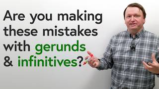 CORRECT YOUR ENGLISH Top 10 Mistakes with Gerunds amp Infinitives [upl. by Aettam]