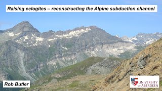 Raising eclogites  reconstructing the Alpine subduction channel [upl. by Birecree582]