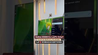 Online 65000 ka led tv yahan only  ledtv ledtvmarket shorts [upl. by Ailisec]