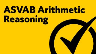 ASVAB Study Guide  Arithmetic Reasoning Review [upl. by Duggan]